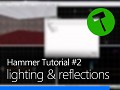 Hammer #002: Lighting & Reflections