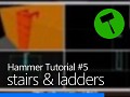 Hammer #005: Stairs and Ladders