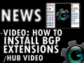 BGP Extensions Hub Video and Installation Guide