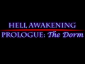 Hell Awakening Prologue Released!