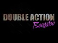 Introducing Double Action: Boogaloo