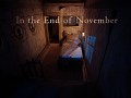 In the End of November First Video