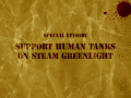 Human Tanks Fight On
