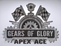 Gears of Glory: Apex Ace Out Now!