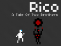Rico - A Tale Of Two Brothers Released on Desura