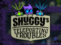 Shuggy's Teleporting Troubles out now!