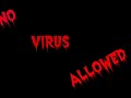 No Virus Allowed - Info #1