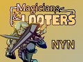 Magicians and Looters Gameplay - Nyn