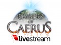 Embers of Caerus development livestream