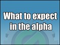 The road to Alpha!
