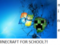 MINECRFAT FOR SCHOOL