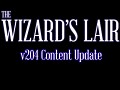 The Wizard's Lair - v204 content update