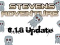 Stevens Adventure Beta 18 Released!