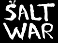 Salt War Artwork Video Update