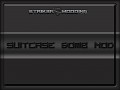 Feature List for Suitcase Bomb Mod