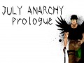 July Anarchy Prologue 1.2.1 Released!