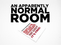 An Apparently Normal Room Update: News, videos and screenshots.