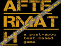 AfterMath - a post-apoc text-based game: prototype v.2.3pre1