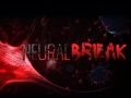 Neural Break Update 003