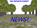 INFINITE FOREST v.1 OUT NOW!!