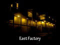 East Factory