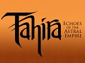 Announcing, Tahira: Echoes of the Astral Empire