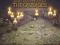 Army and Strategy: The Crusades New Gameplay video and Screenshot available