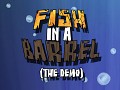 "Fish In A Barrel - The Demo" Released on Facebook!