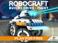 ROBOCRAFT Build - Drive - Fight