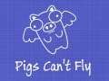 Pigs Can't Fly : Prototype v1