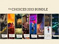 The Choices 2013 Bundle is launched