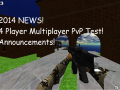 2014 News! - 4 Players - Multiplayer PvP Video (ALPHA!)
