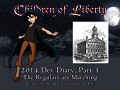The Regulars are Marching - The Story, World, and Cast of Children of Liberty