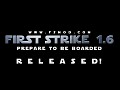 First Strike 1.6 Released!