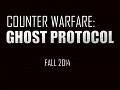 Features of Counter Warfare: Ghost Protocol