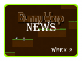 Bunny Worp News Week #2