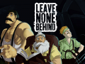 Leave None Behind - Kickstarter Launched!