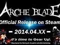 ArcheBlade official release coming this April
