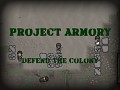 Project Armory is ready for Alpha 3