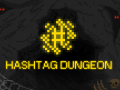 Hashtag Dungeon Release Date Announcement!