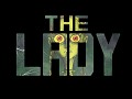 "The Lady" Has Released and is Available NOW on IndieGameStand!!