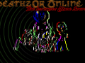 deathz0r Online: The Internet Made Stupid released!