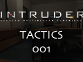 Intruder Tactics Breakdown 001: Distraction