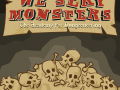 We Slay Monsters now on sale! (early access)