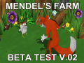 Mendel's Farm Beta v.02 - Come play!