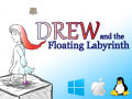 "Drew and the Floating Labyrinth" Now On Kickstater!