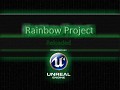 Rainbow Project - Reloaded