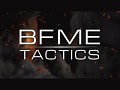 BFME: Tactics Teaser and gameplay video