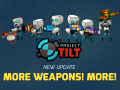 Project Tilt update incoming: new weapons!