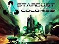 Come and play Stardust Colonies this weekend in Brighton, UK!